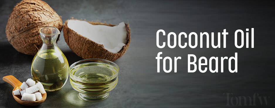 Coconut Oil For Beard