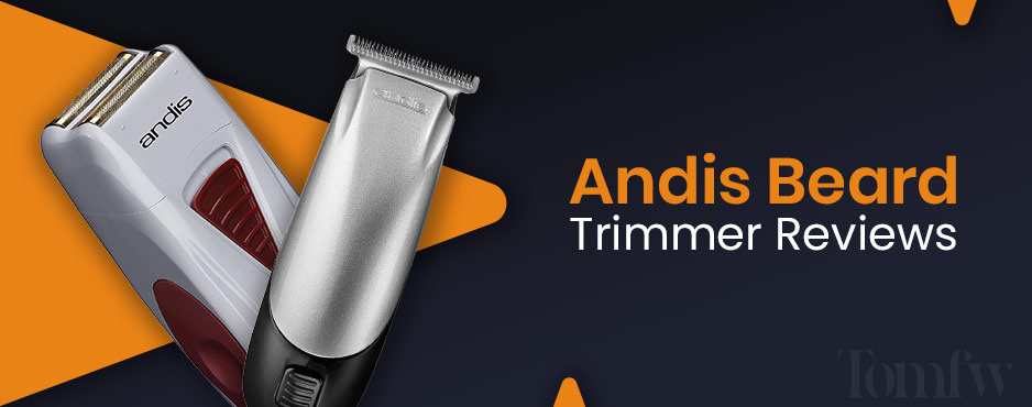best andis beard trimmer review