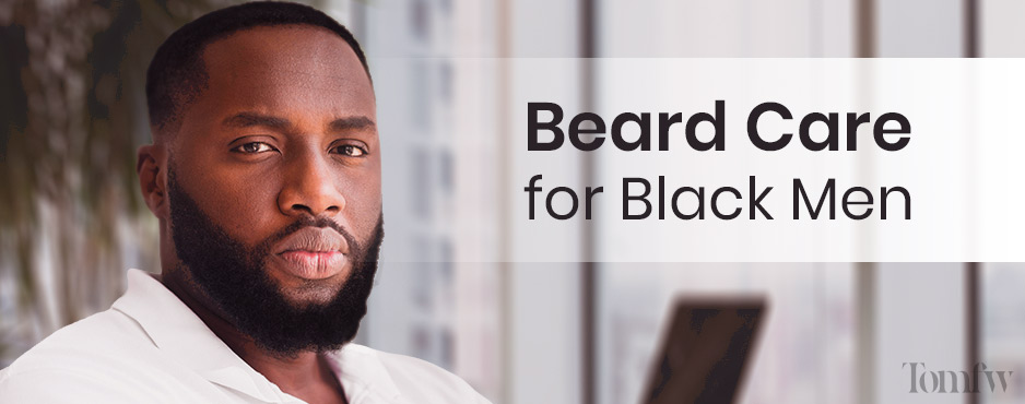 beard care for black men