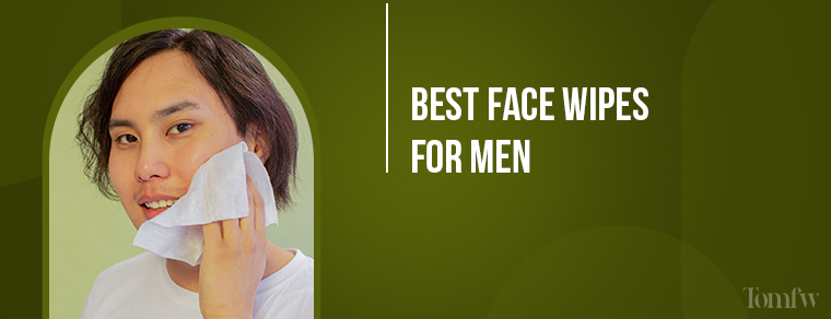 best face wipes for men